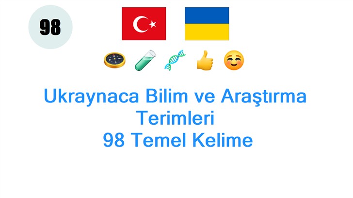 Ukraynaca Bilim ve Araştırma Terimleri: 98 Temel Kelime